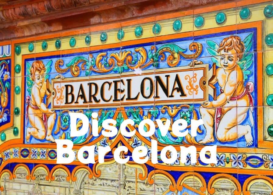 Discover Barcelona