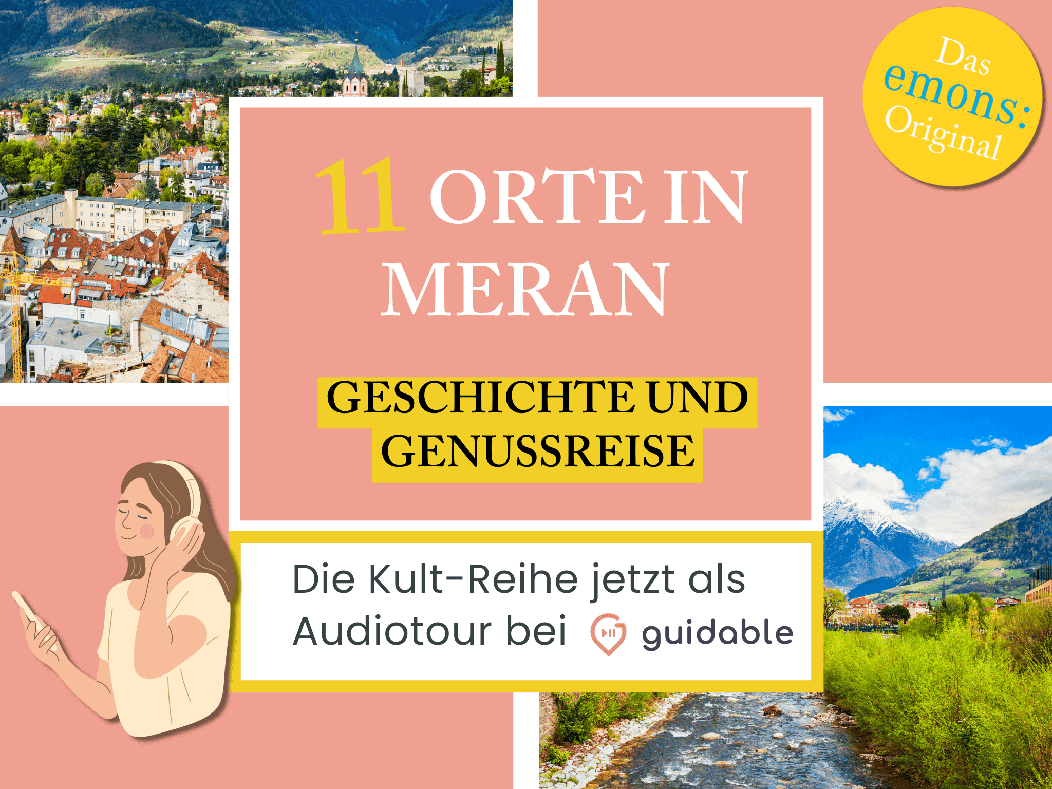 11 Orte in Meran Geschichte und
Genussreise